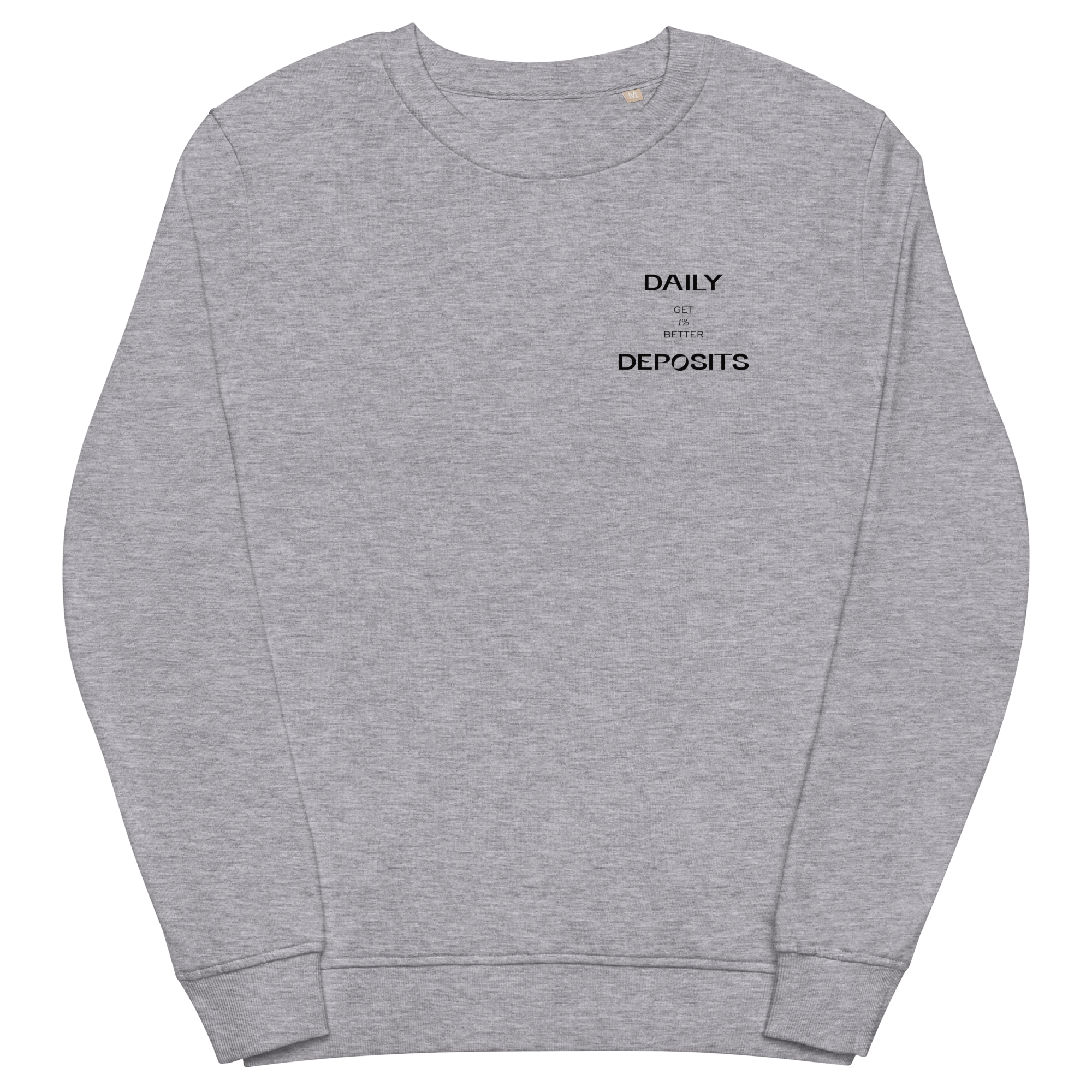 Daily Deposits Sweatshirt - Gray